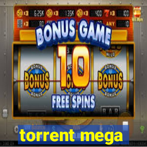 torrent mega